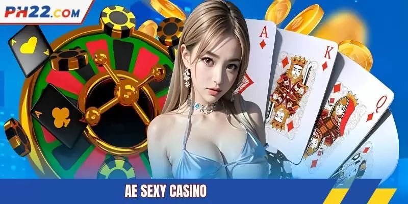 AE Sexy Casino