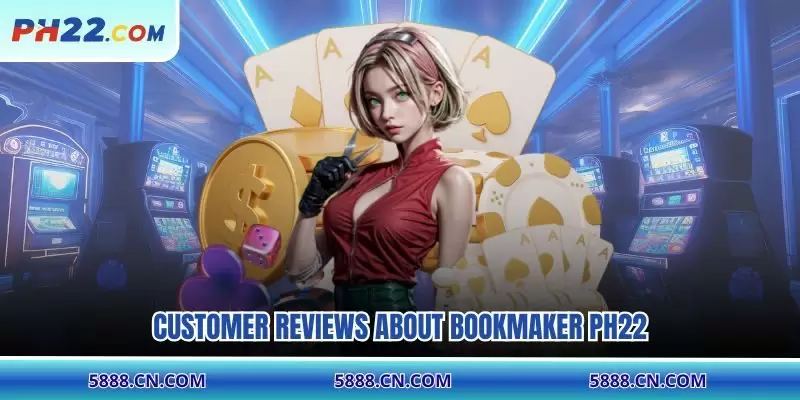 Customer reviews about bookmaker PH22