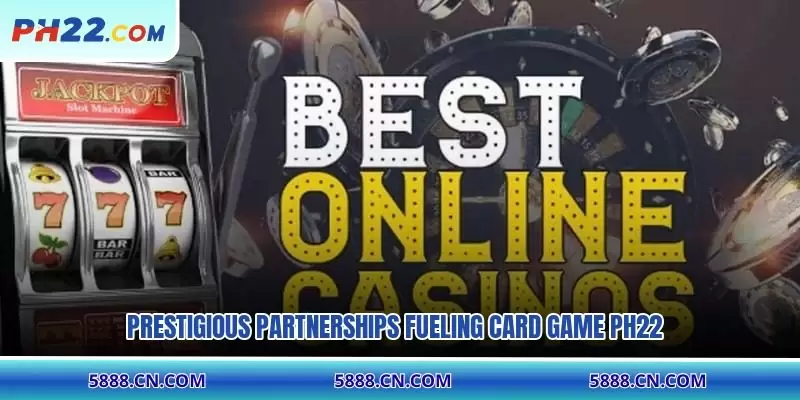 Prestigious partnerships fueling card game PH22