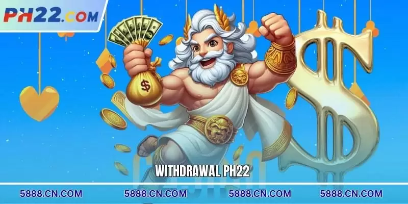 Withdrawal PH22