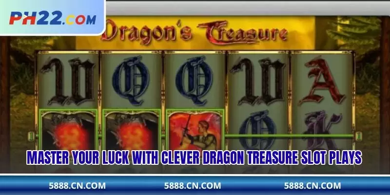 Master your luck with clever Dragon Treasure Slot plays
