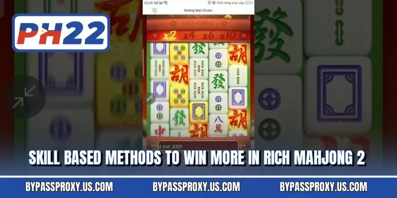 Skill based methods to win more in Rich Mahjong 2