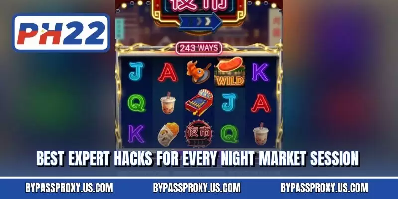 Best expert hacks for every Night Market session