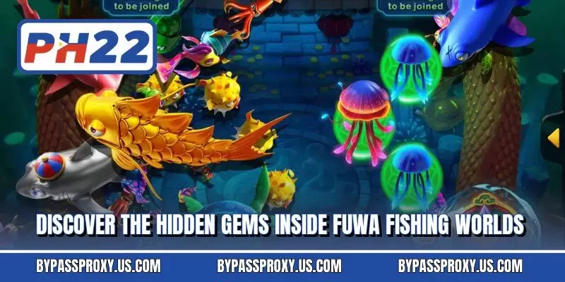 Discover the hidden gems inside FuWa Fishing worlds