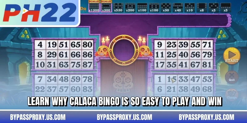 Learn why Calaca Bingo is so easy to play and win