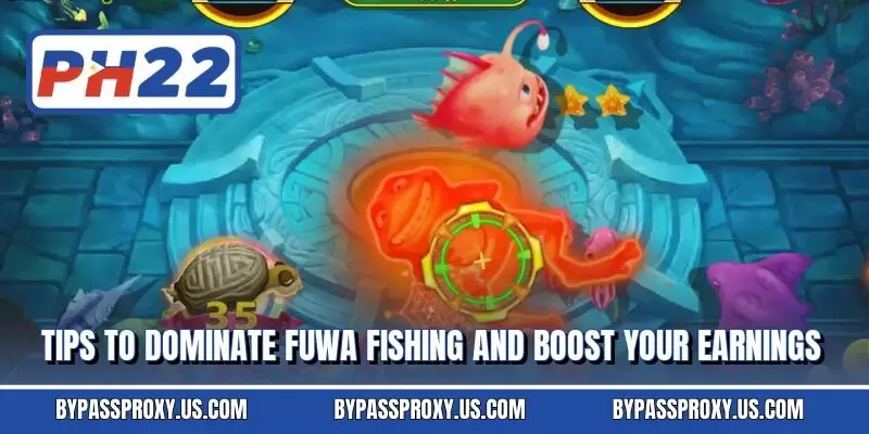Tips to dominate FuWa Fishing and boost your earnings
